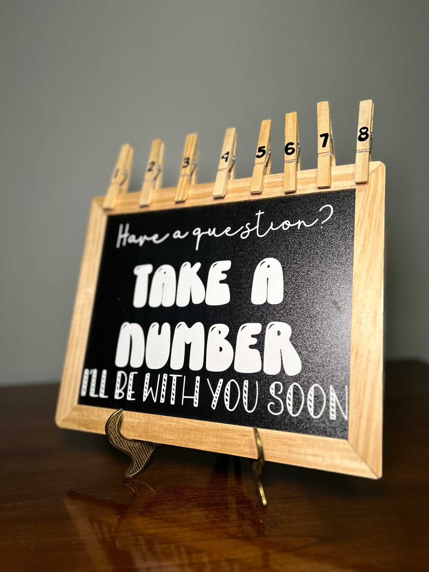 Take A Number, Please Wait Functional Decor for Classroom