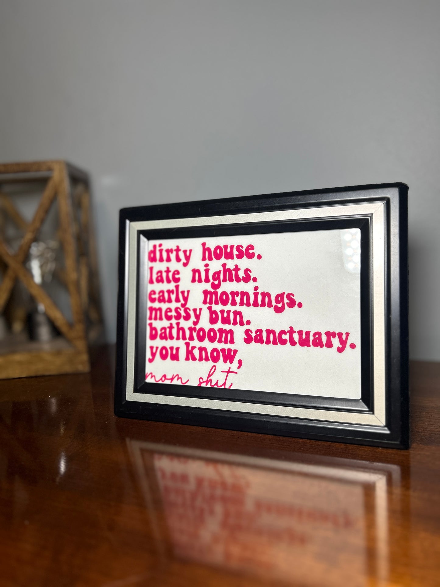 Mom Life Picture Frame Funny Saying Home Decor